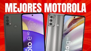 LOS MEJORES CELULARES MOTOROLA RECOMENDADOS PARA COMPRAR 2022⚡⚡ [upl. by Ecaj]