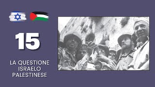 19501967 Gli anni ‘50 e la Guerra dei Sei giorni 🇮🇱🇵🇸 №15 [upl. by Sivle]