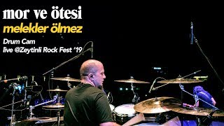 melekler ölmez davul arkası  live  Zeytinli Rock Fest 19  mor ve ötesi [upl. by Pandolfi858]