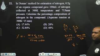 In Dumas method for estimation of nitrogen 05g of an organic compound gave 100mL of nit [upl. by Semmes]