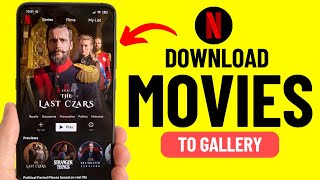 Netflix Se Movie Kaise Download Kare Gallery Me ✅ [upl. by Ansev]