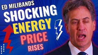 Ed Miliband to SKY ROCKET ENERGY PRICES [upl. by Atcliffe]