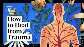 6 ways to heal trauma without medication  Bessel van der Kolk  Big Think [upl. by Weiler]