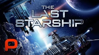 The Last Starship Free Full Movie Sci Fi [upl. by Barry]