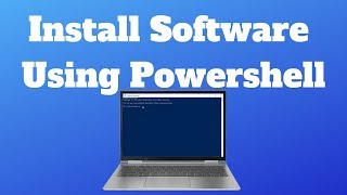 Installing Software through Power Shell Intro to powershell scripts [upl. by Inkster]