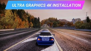 NEED For SPEED Most Wanted  Installation for Ultra Graphics Mod Reshade 4K  PROJECT HD 25 2018 [upl. by Yelhsa]