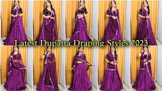 Latest Dupatta Draping Styles For Lehenga 2023  Lehenga Dupatta Styles  Dupatta Draping Styles [upl. by Frederiksen795]