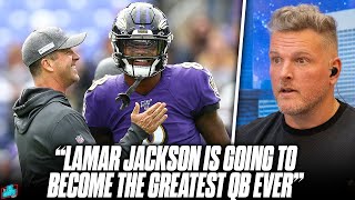 quotLamar Jackson Is Going To Be The Greatest QB In NFL Historyquot  Pat McAfee Reacts To John Harbaugh [upl. by Cardon]