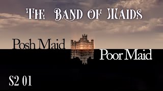 Posh Maid Poor Maid Series 2 Episode 1 [upl. by Aikcir]