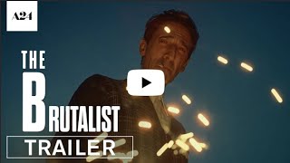 The Brutalist  Official Trailer 2024  Adrien Brody Felicity Jones Guy Pearce Joe Alwyn [upl. by Nylyram767]