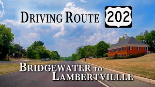 Driving Route 202 South  Bridgewater to Lambertville [upl. by Asilehs]