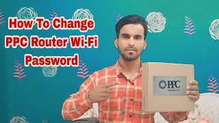 How To Change Excitel PPC Router WiFi Password PPC Router Ka WiFi Password kese Change Kare 2023 [upl. by Ailecara]