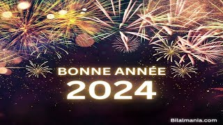 Bonne Année 2024 en Français  Bonne Année 2024   Bonne Année vœux 2024 [upl. by Ayet498]