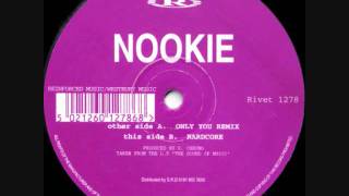 Nookie  Only You Remix [upl. by Wareing]