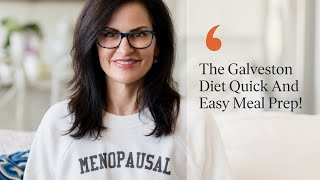 The Galveston Diet Quick And Easy Meal Prep [upl. by Llertal]