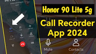 Honor 90 Lite call recording not working 2024  honor call recording app [upl. by Gloria]