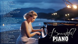 Best Classical Piano Love Songs for a Romantic Evening  20 Most Romantic Classical Piano Pieces [upl. by Aniez]