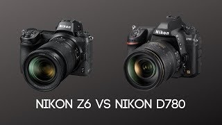 Nikon Z6 vs Nikon D780  Which One is Right For You [upl. by Eijneb]