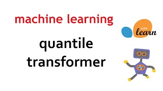 Using Quantile Transformer for transforming features into more Gaussianlike  Machine Learning [upl. by Barty]