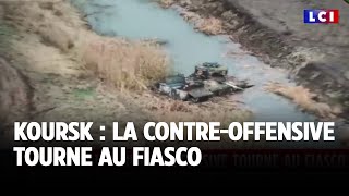 Koursk  la contreoffensive tourne au fiasco｜LCI [upl. by Anitnauq]