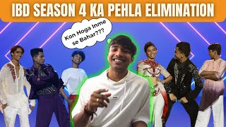 IBD SEASON 4 KA PEHLA ELIMINATION  Aniket Chauhan [upl. by Nicky]