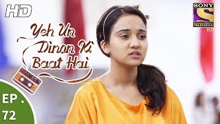 Yeh Un Dinon Ki Baat Hai  Ep 72  Webisode  13th December 2017 [upl. by Anaxor]