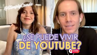 ¿Cómo es crear videos para YOUTUBE ¿Se puede vivir de esto Vivo junto a simplycande Cande Moran [upl. by Dom]