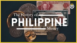 The History of Philippine Money [upl. by Onavlis]