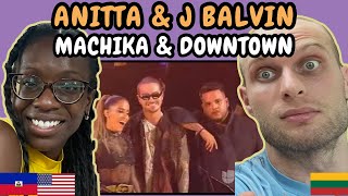 REACTION TO Anitta amp J Balvin  Machika amp Downtown Live Premio Lo Nuestro 2018 FIRST TIME WATCHING [upl. by Sharlene]