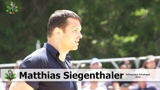 Matthias Siegenthaler am Schwarzsee  Schwinget 2014 [upl. by Clim]