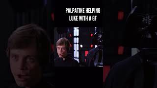 PALPATINE HELPS LUKE GET A GIRLFRIEND starwars palpatine luke darthvader funny comedy laugh [upl. by Ebonee]