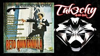 Beto Quintanilla  El Cuerno De Chivo Audio EpicENTER [upl. by Kent]