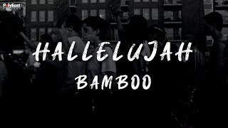 Bamboo  Hallelujah Official Lyric Video [upl. by Severn]