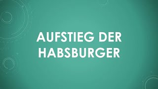 Aufstieg der Habsburger [upl. by Hesoj921]