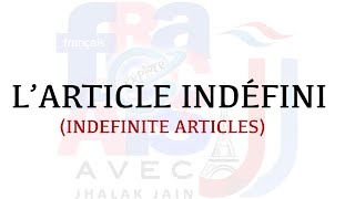 L’ARTICLE INDÉFINI [upl. by Lanevuj]