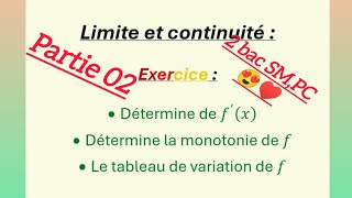 Limite et continuité Exercice partie 02 2 bac Sm Pc 😍 [upl. by Mireielle]