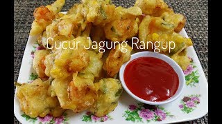 Cucur Jagung Rangup Jemput2 Yang Mudah Sedap ampTips Utk Merangupkan Cucur [upl. by Garda968]