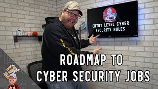 The Best Guide to Entry Level Cyber Security Jobs  The Roadmap to InfoSec [upl. by Horn]