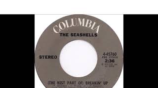 The Seashells  The Best Part Of Breakin Up 1971 Stereo [upl. by Ahtnahc]