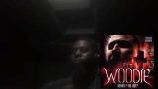 Woodie  DEMONZ N MY SLEEP reaction [upl. by Popper]