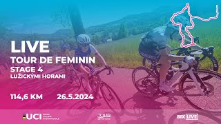 🔴 LIVE  Tour de Feminin  STAGE 4  Lužickými horami [upl. by Lorilee]