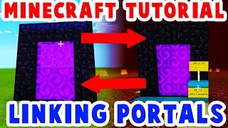 Linking Nether Portals Travel by Nether Portal Minecraft Tutorial  How to [upl. by Adelpho679]