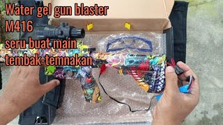 mainan tembak 👍review senjata water gel gun blaster M416  Edisyah90 [upl. by Fawn]