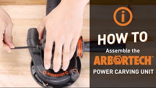 How to assemble the Arbortech Power Carving Unit [upl. by Alroi]