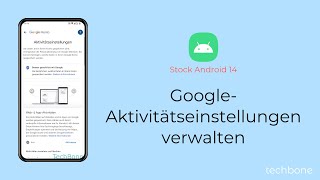 GoogleAktivitätseinstellungen verwalten Android 14 [upl. by Anauq]