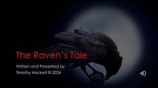 The Ravens Tale A Poem by Tim Hockett [upl. by Dody]