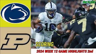 Penn State Vs Purdue Boilermakers WEEK 12 FULL GAME HIGHLIGHTS Nov 162024 Mens College Football [upl. by Fokos]