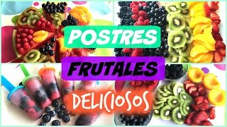 DELICIOSOS POSTRES FRUTALES  NatyGloss [upl. by Uzziel]