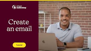 How to Create a Successful Email in Mailchimp A StepbyStep Guide 2023 [upl. by Lliw]