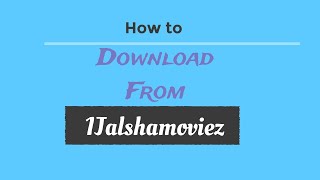 New How to Download Movie from 1Jalshamoviez Easy Method [upl. by Leanahtan975]